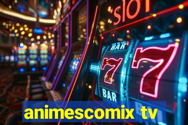 animescomix tv